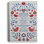 Norwegian House Rule If-You Turn It On Turn-It Off Open It Close It Framed Canvas - Unframed Poster
