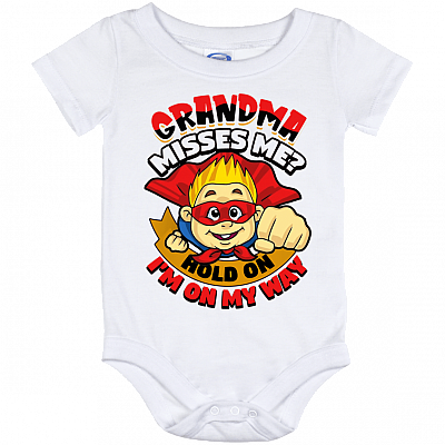 Grandma Misses Me Hold on I'm on My-Way Baby Onesie - Baby Infant Bodysuit