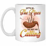 Gotta Go The Pipes The Pipes Are Calling Ceramic Coffee Mug - Water Bottle - Color Changing Mug