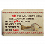 Life Will Always Throw Curves Just Keep Fouling Them Off Baseball Framed Canvas - Unframed Poster