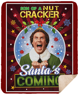 Alternative view of Son Of Nut Cracker Santa's Coming Christmas Fleece Blanket - Premium Sherpa Blanket - Woven Blanket