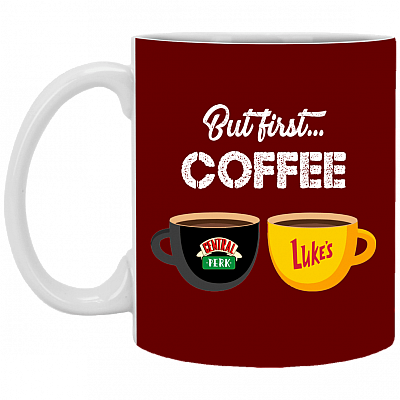 But First Coffee Central Perk Luke's Friends Coffee Mug - Travel Mug - Beer Stein - Water Bottle