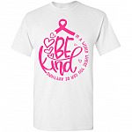 In A World Where You Can Be Anything Be Kind Breast Cancer Awareness T-Shirt