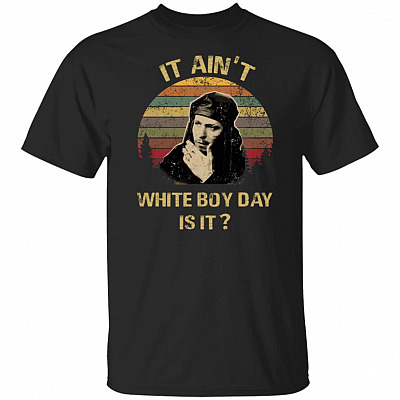 It Ain't White Boy Day is It Spivey Vintage Retro T-Shirt