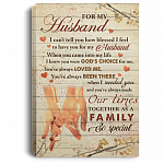 For My Husband I Can't Tell You How Blessed I Feel To Have You For My Husband Framed Canvas Prints-Unframed Poster
