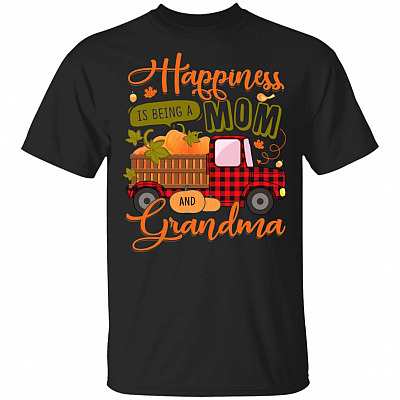 Happiness Is Being A Mom And Grandma Pumpkin Season T-Shirt