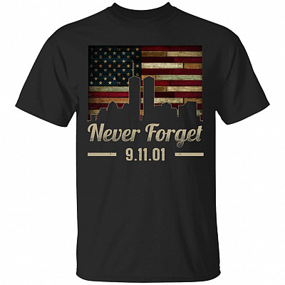 Never Forget T-Shirt