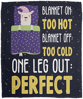 Sheep Blanket On Too Hot Blanket Off Too Cold One Leg Out Perfect Fleece Blanket - Premium Sherpa Blanket