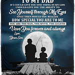 To My Dad If I Could Give You One Thing In Life Fleece Blanket - Premium Sherpa Blanket - Woven Blanket