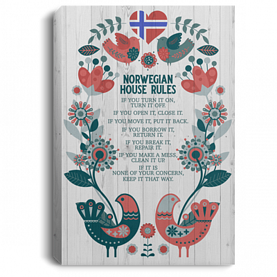 Norwegian House Rules If You Make A Mess Clean It Of Framed Canvas - Unframed Poster - Home Decor Wall Art