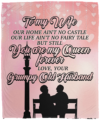 To My Wife Our Home Ain't No Castle Fleece Blanket - Premium Sherpa Blanket - Woven Blanket
