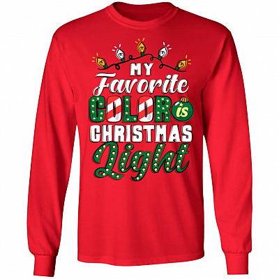 My Favorite Color Is Christmas Light Hoodie - Long Sleeve - Sweatshirt