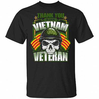 Thank You To Every Vietnam Veteran T-Shirt - Vietnam Veteran Shirt