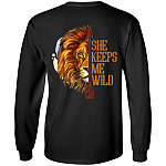 She Keeps Me Wild He Keeps Me Safe Print On Back Only - Plain Front Hoodie - Sweatshirt - Long Sleeve Shirt