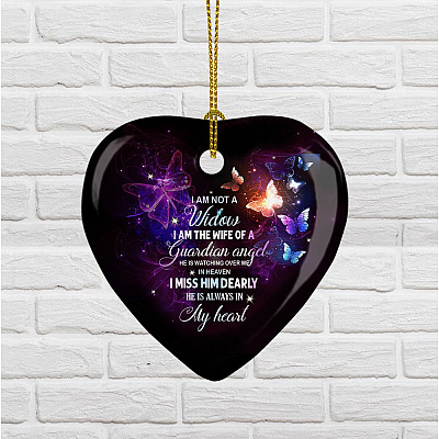 Alternative view of I Am Not A Widow I Am The Wife Of A Guardian Angel Ornament Keepsake - Memorial Flat Heart Ornament