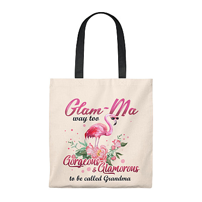 Glam-Ma Way Too Gorgeous and Glamorous to Be Called Grandma Tote Bag - Shoulder Bag
