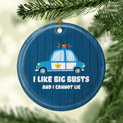 Alternative view of I Like Big Busts And I Cannot Lie Ornament Keepsake - Holiday Flat Circle Porcelain Ceramic Ornament