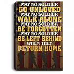 May No Soldier Go Unloved When They Return Home Framed Canvas Prints - Unframed Poster - Home Decor Wall Art