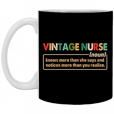 Vintage Nurse Knows More Than She Says Ceramic Coffee Mug - Beer Stein - Water Bottle - Color Changing Mug