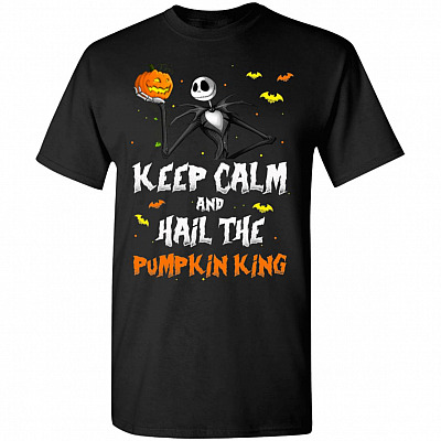 Keep Calm And Hail The Pumpkin King Halloween T-Shirt