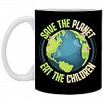 Save The Planet Eat The Children Ceramic Coffee Mug - Beer Stein - Water Bottle - Color Changing Mug