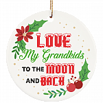 Love My Grandkids to the Moon and Back Christmas Ornament Keepsake - Circle Porcelain Ceramic Ornament