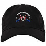 I Will Not Comply Ban Guns Twill Cap - High-Profile Snapback Hat - Trucker Hat