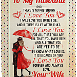 To My Husband There Is No Pretending I Love You Fleece Blanket - Premium Sherpa Blanket - Woven Blanket