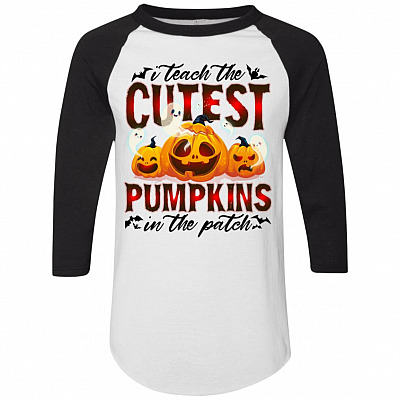 I Teach The Cutest Pumpkins In The Patch 3/4 Raglan Jersey Shirt - Baseball Tee