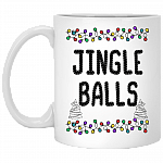Jingle Balls Funny Christmas Gift Matching Coffee Mug - Beer Stein - Water Bottle