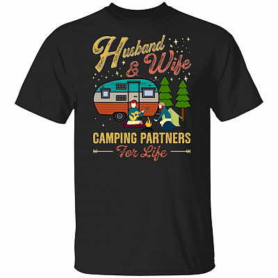Husband and Wife Camping Partners For Life T-Shirt - Couple Camping Shirt