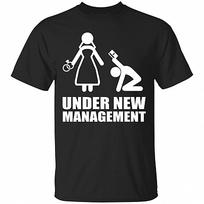 Just Get Married Already Under New Management T-Shirt - To My Love Couple Wife Husband Just Married Tee Shirt
