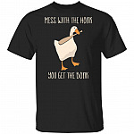 Mess With The Honk You Get The Bonk T-Shirt