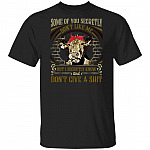 Some Of You Secretly Don't Like Me But I Secretly Know And Don't Give A Shit Sarcastic T-Shirt