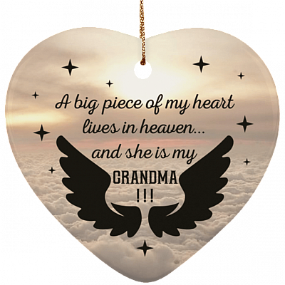 A Big Piece Of My Heart Lives In Heaven And He Is My Grandma Heart Ornament Keepsake - Christmas Ornament