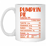 Funny Pumpkin Pie Nutrition Facts Thanksgiving Ceramic Coffee Mug - Beer Stein - Water Bottle