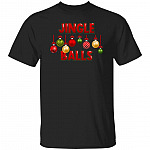 Jingle Balls Funny Christmas Shirt - Xmas T-Shirt