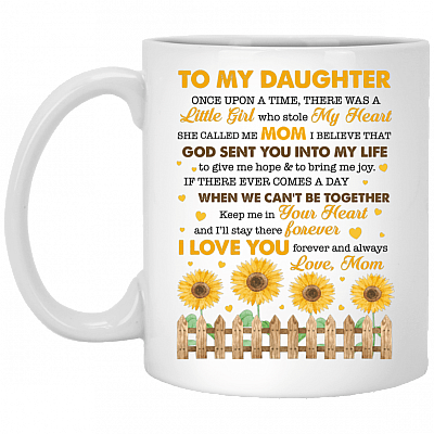 My Daughter Once Upon A Time There Was a Little Girl Who Stole My Heart She Called Me Mom Coffee Mug - Travel Mug