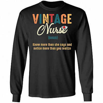 Vintage Nurse Knows More Than She Says Hoodie - Sweatshirt - Long Sleeve Shirt