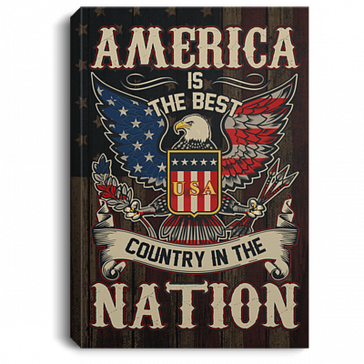 America Is the Best Country in the Nation Gallery Wrapped Framed Canvas Prints - Unframed Poster