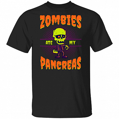 Zombies Ate My Pancreas T-Shirt - Diabetes Shirt