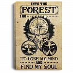 Into The Forest I Go To Lose My Mind Find My Soul Mountain Biking Framed Canvas - Unframed Poster
