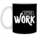 After Work Before Work Ceramic Coffee Mug - Beer Stein - Water Bottle - Color Changing Mug