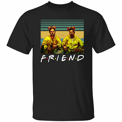 Friends Brea--king B-a-d Character T-Shirt