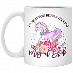 Look At You Being A Fcking Magical Bride Ceramic Coffee Mug - Beer Stein - Water Bottle - Color Changing Mug