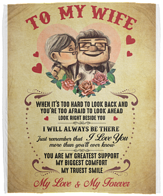 To My Wife When It's Too Hard Too Look Back Fleece Blanket - Premium Sherpa Blanket - Woven Blanket