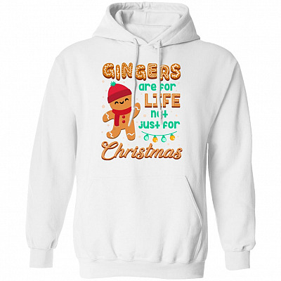 Gingers Are For Life Not Just For Christmas Hoodie - Long Sleeve - Sweatshirt