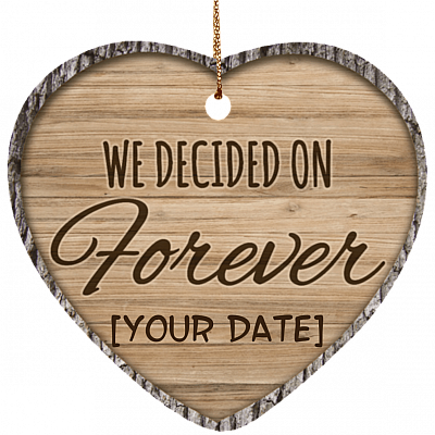 We Decided On Forever Personalized Engagement Ornament Keepsake - Wedding Flat Heart Porcelain Ceramic Ornament