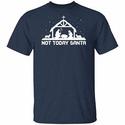 Alternative view of Not Today Santa T-Shirt