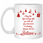 May The God Of Hope Fill You With All Joy And Peace In Blessing Ceramic Coffee Mug - Beer Stein -Water Bottle